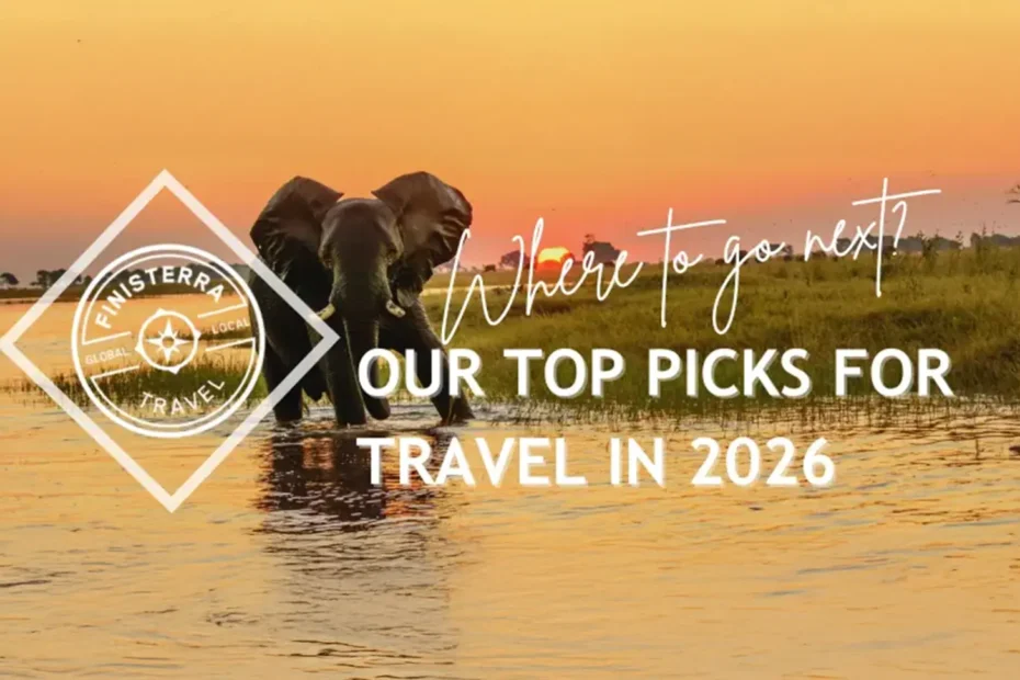 Our Top Travel Picks For 2026